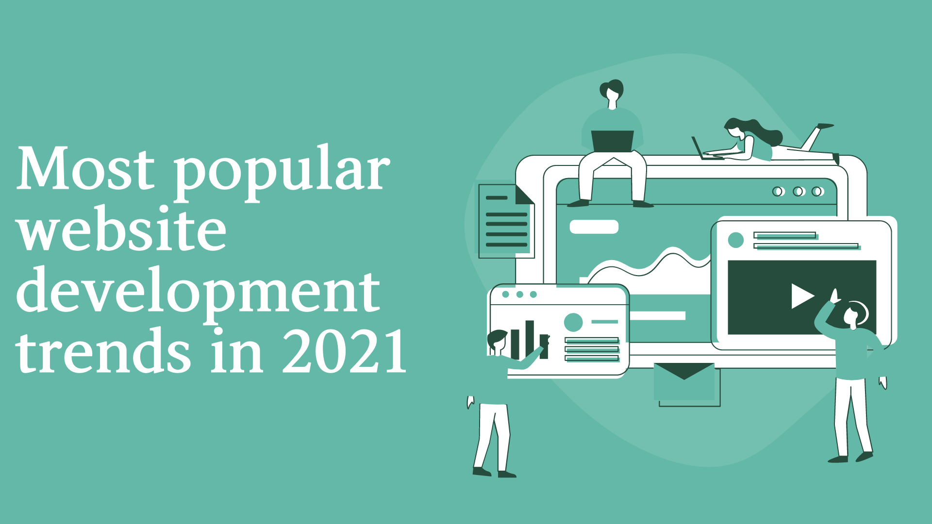 Most popular website development trends in 2021
