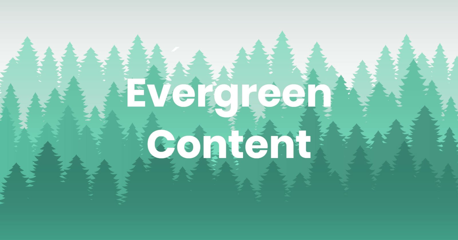 evergreen-content
